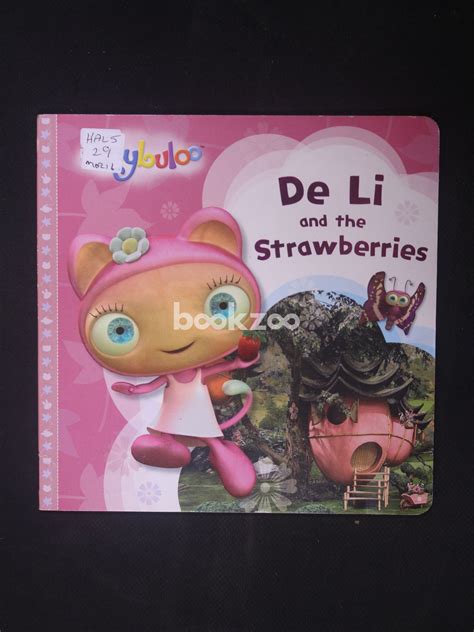 Buy De Li and the Strawberries by Egmont Books Ltd. at Online bookstore ...