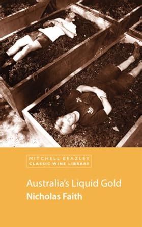 MITCHELL BEAZLEY CLASSIC WINE LIBRARY AUSTRALIA’SLIQUID GOLD" : Amazon ...