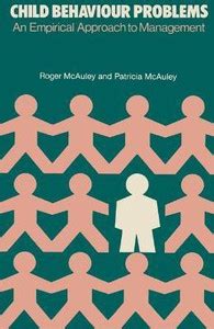 Child Behaviour Problems: Buy Child Behaviour Problems by McAuley Roger ...