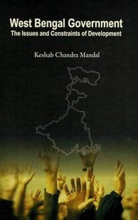 Buy West Bengal Government: The Issues and Constraints of Development ...