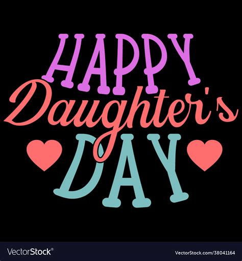 Happy National Daughters Day Royalty Free Images Shutterstock