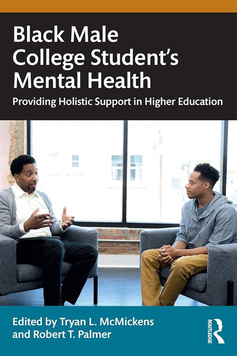 Buy Black Male College Students' Mental Health: Providing Holistic ...