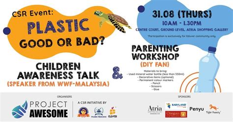 Children Awareness Talk (WWF-Malaysia) + Parenting Workshop (DIY Fan ...