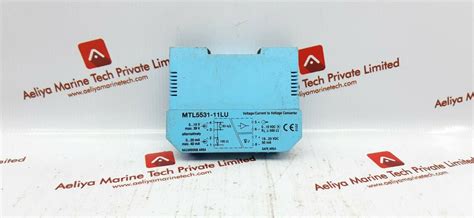Mtl5531-11lu voltage/current to voltage converter – Aeliya Marine