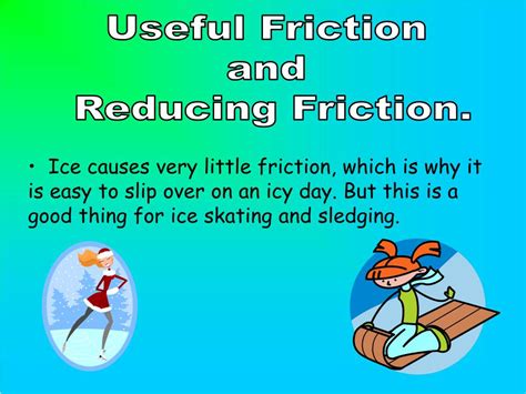 Image result for When Is Friction Not Useful