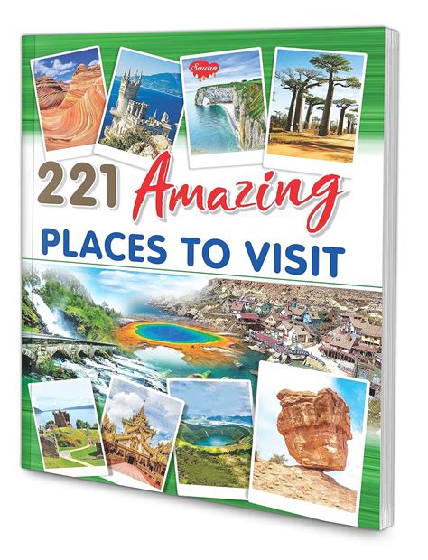 221 Amazing Places to Visit : Sawan, Manoj Publications Editorial Board ...
