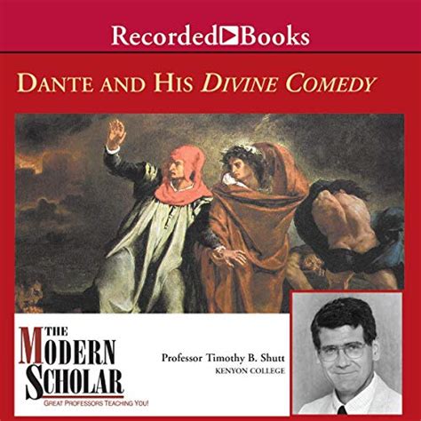 The Modern Scholar: Dante and His Divine Comedy: The Modern Scholar ...