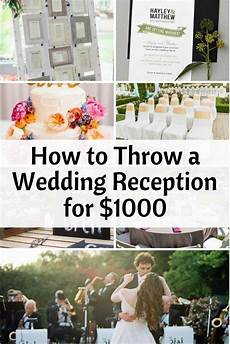 How To A Cheap Wedding by How To Throw A Wedding Reception For 1000 Wedding How To A Cheap Wedding