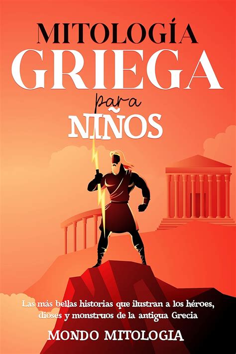 Mitología Griega Para Niños: Las más bellas historias que ilustran a ...