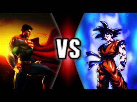 Son Goku Vs SuperMan (Dragon Ball/DC) || Death Battle Fan-Made Hype ...