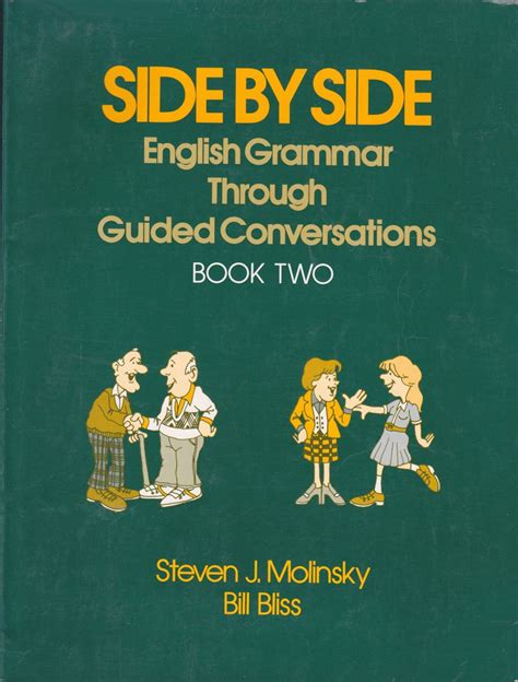 Buy Side by Side: English Grammar Through Guided Conversations: Bk. 2 ...