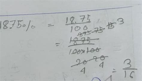 (vi) 18.75% ( express each following as a fraction in simplest form ...
