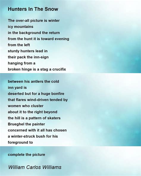 Hunters In The Snow Poem by William Carlos Williams - Poem Hunter