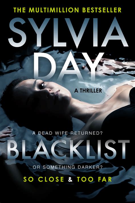 Blacklist by Sylvia Day • #1 New York Times Bestselling Author