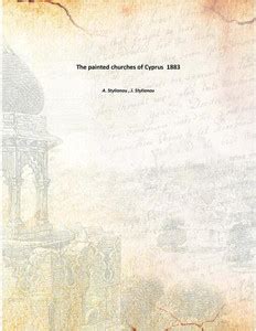 The painted churches of Cyprus 1883: Buy The painted churches of Cyprus ...