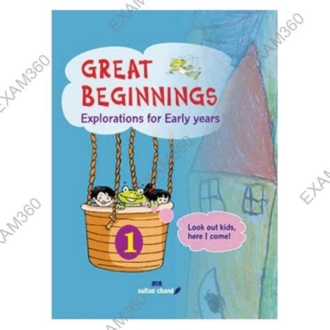 Great Beginnings Explorations For Early Years Class 1 | By Henu Mehtani ...