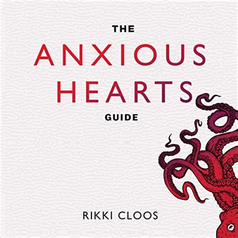 The Anxious Hearts Guide: Rising Above Anxious Attachment (Audio ...