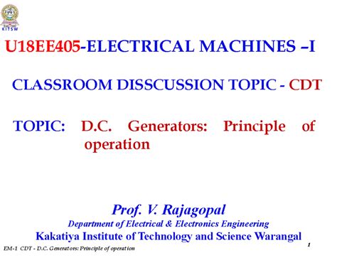 8-DC - Notes for em - 1 U18EE405-ELECTRICAL MACHINES –I TOPIC: D ...