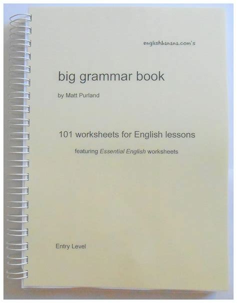 English Banana.com's Big Grammar Book: 101 Worksheets for English ...