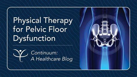 Pelvic Floor Dysfunction: Prevention And Non – VBCTN