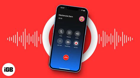 How to record a phone call on iphone - TechStory