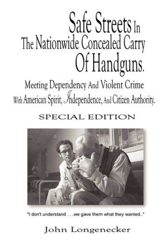 Buy Safe Streets in the Nationwide Concealed Carry of Handguns: Meeting ...