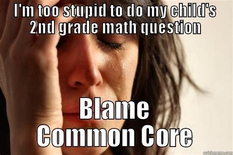 Image result for Common Core Math Meme