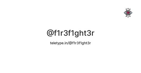 @f1r3f1ght3r — Teletype