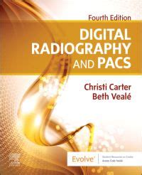 Digital Radiography and PACS E-Book: 4th edition | Christi Carter ...