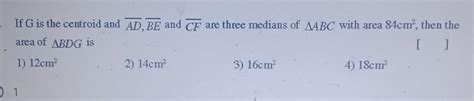 21.If G is the centroid and AD, BE and CF are three medians of triangle ...