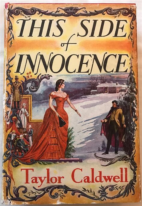 This Side of Innocence: Caldwell, Taylor: Amazon.com: Books