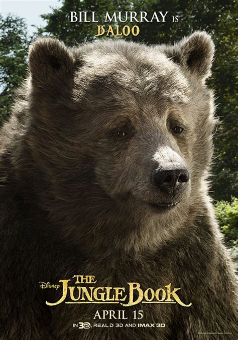 "The Jungle Book" character movie poster, 2016. Bill Murray as Baloo ...