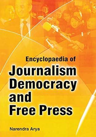 Encyclopaedia Of Journalism, Comprehensive Reference Book : Narendra ...