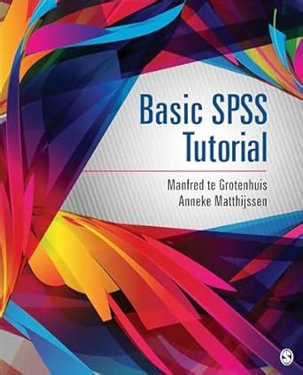 Buy Basic SPSS Tutorial Book Online at Low Prices in India | Basic SPSS ...