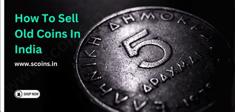 How To Sell Old Coins In India – SCOINS INDIA
