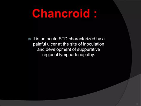 15. Chancroid | PPTX