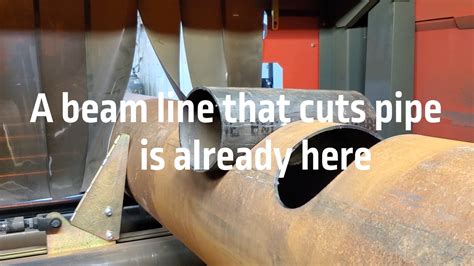 Image result for Python Beam Line Cutting Large Pipes