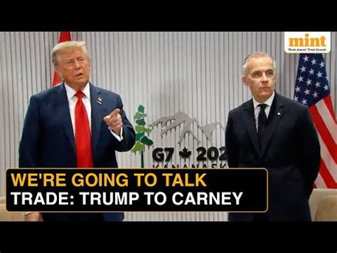 'I'm A Tariff Person': Trump's Clear Message To Carney On The Side ...