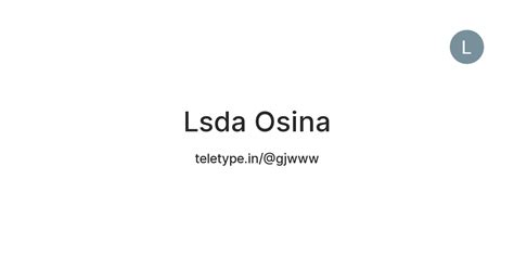 Lsda Osina — Teletype