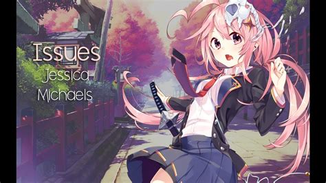 Issues Lyrics Nightcore 的图像结果