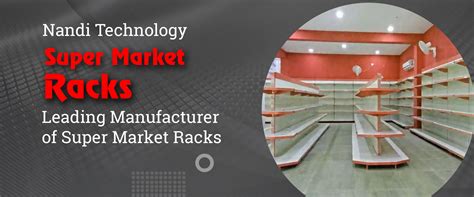 Nandi Technology - Supermarket Racks Manufacturers in Bangalore ...