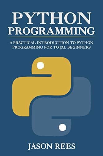 Image result for Python a Practical Introduction to Programming GT