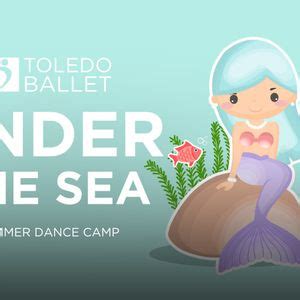 Under the Sea Dance Camp!, 5327 Monroe St, Toledo, OH 43623-2850 ...