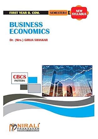 BUSINESS ECONOMICS (Micro) - I eBook : Dr. (Mrs.) Girija Shankar ...