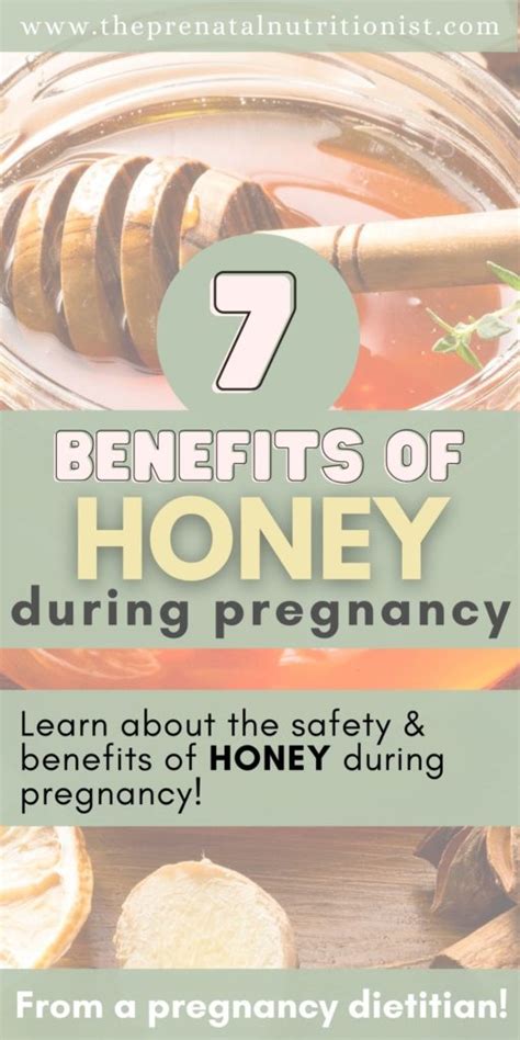 7 Benefits Of Honey During Pregnancy | The Prenatal Nutritionist