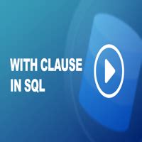 SQL With Clause Tutorial 的图像结果