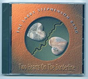 Two Hearts on a Borderline: Stephenson, Larry: Amazon.in: Music}