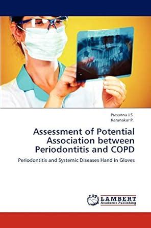 Buy Assessment of Potential Association between Periodontitis and COPD ...