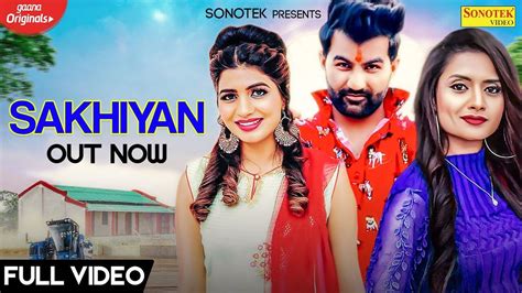 Haryanvi Gana New Songs Videos 2020: Latest Haryanvi Song 'Sakhiyan ...