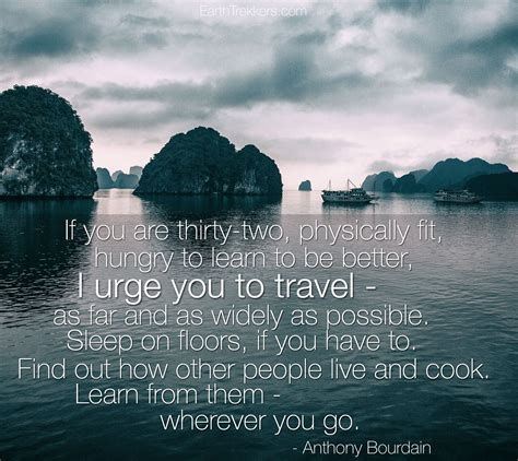 Anthony Bourdain Quote. | Travel Quotes | Pinterest | Anthony bourdain ...